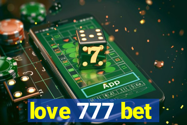 love 777 bet